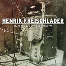 Henrik Freischlader Recorded By Martin Meinschafer (2 LP) Vinyl Double Album