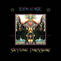 Ten East Skyline Pressure Vinyl LP