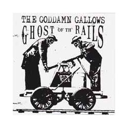 Goddamn Gallows Ghost Of The Rails Vinyl LP