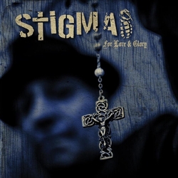 Stigma For Love And Glory Vinyl LP