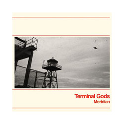 Terminal Gods Meridian Vinyl LP