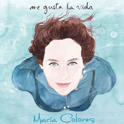 Maria Colores Me Gusta La Vida Vinyl LP