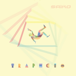 Saiko Trapecio Vinyl LP