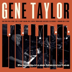 Gene Taylor Roadhouse Memories Vinyl LP