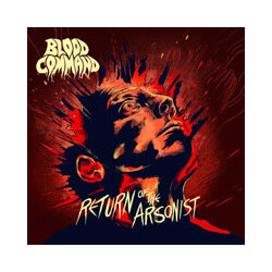 Blood Command Return Of The Arsonist Vinyl 12"