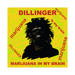 Dillinger Marijuana In My Brain Vinyl LP