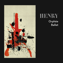 Pierre Henry Orph+E Ballet Vinyl LP