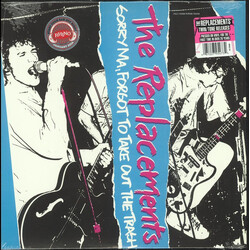 The Replacements Sorry Ma, Forgot To Take Out The Trash Vinyl LP