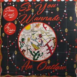 Steve Earle & The Dukes So You Wannabe An Outlaw Vinyl 2 LP