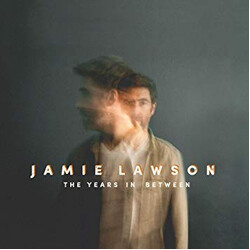 Jamie Lawson The Years In Between