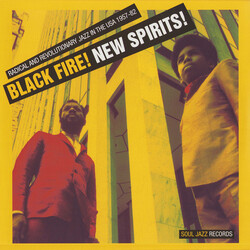 Various Black Fire! New Spirits! Radical And Revolutionary Jazz In The U.S.A. 1957 - 1982