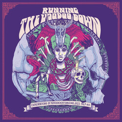 Various Running The Voodoo Down (Explorations In Psychrockfunksouljazz 1967-80) Vinyl 2 LP