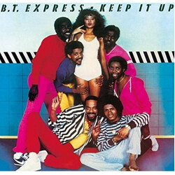 B.T. Express Keep It Up CD