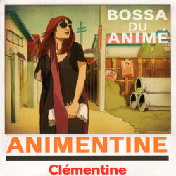 Clémentine Animentine (Bossa Du Anime) CD