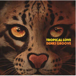 Denki Groove Tropical Love Vinyl 2LP