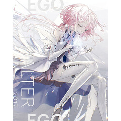 Egoist (4) Greatest Hits 2011-2017 Alter Ego