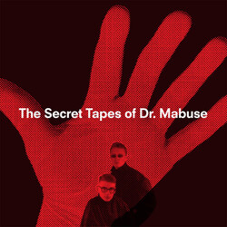 Propaganda The Secret Tapes Of Dr. Mabuse Vinyl