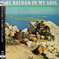 Benny Bailey And His Orchestra The Balkan In My Soul (Bouncing Balkan Ballads) Vinyl LP