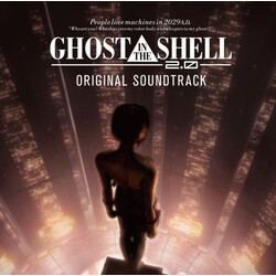 Kenji Kawai Ghost In The Shell 2.0 = 攻殻機動隊 2.0 Original Soundtrack