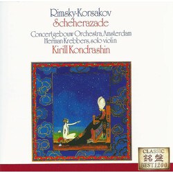 Nikolai Rimsky-Korsakov / Kiril Kondrashin / Concertgebouworkest / Herman Krebbers Scheherazade CD