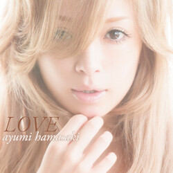 Ayumi Hamasaki Love