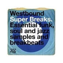 Various Artists Westbound Super Breaks Vinyl LP