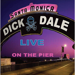 Dick Dale Santa Monica - Live On The Pier Vinyl LP