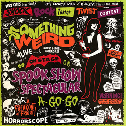 Various Something Weird Spook Show Spectacular A-Go-Go Multi Vinyl LP/DVD