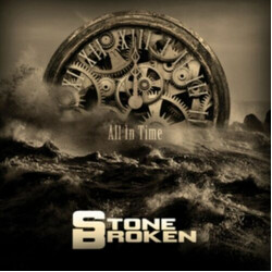 Stone Broken All In Time Vinyl LP