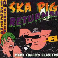 Mark Foggo's Skasters Ska Pig Returns! Vinyl LP