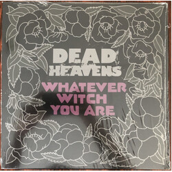 Dead Heavens Whatever Witch You Are