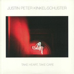Justin Peter Kinkel-Schuster Take Heart, Take Care Vinyl LP