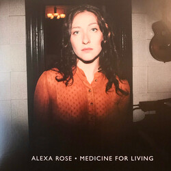 Alexa Rose Medicine For Living Vinyl LP