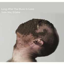 Sean Mac Erlaine Long After The Music Is Gone Vinyl LP