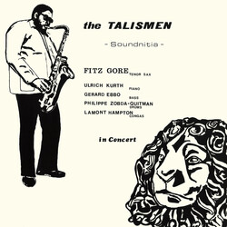 Fitz Gore & The Talismen Soundnitia Vinyl LP