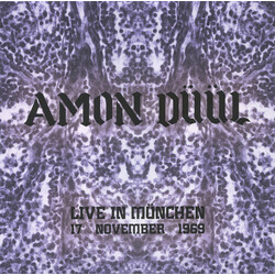 Amon Düül Live in Munchen, 17 November 1969 Vinyl LP