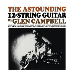 Glen Campbell The Astounding 12-String Guitar Of Glen Campbell Vinyl LP