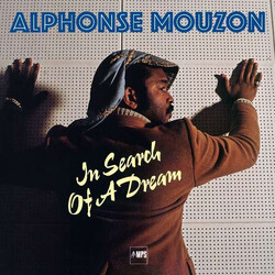 Alphonse Mouzon In Search Of A Dream Vinyl LP