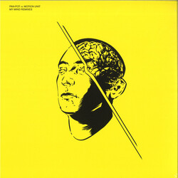 Pan-Pot / Motion Unit My Mind Remixes Vinyl