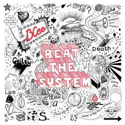 Bcee Beat The System (10Th Anniversary Vinyl LP