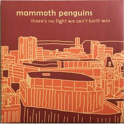 Mammoth Penguins There's No Fight We Can't Both Win Vinyl LP