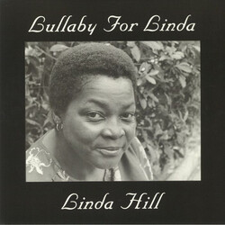 Linda Hill Lullaby For Linda Vinyl LP