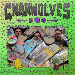 Gnarwolves Gnarwolves Vinyl LP