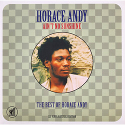 Horace Andy Ain't No Sunshine (The Best Of Horace Andy) Vinyl 2 LP