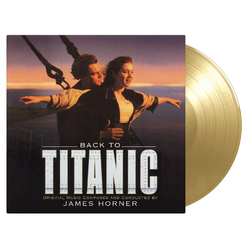 Original Soundtrack Back To Titanic (Gold Vinyl) LP
