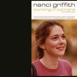 Nanci Griffith Working In Corners VINYL 4 LP BOX SET