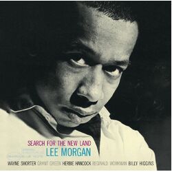 Lee Morgan Search For The Land BLUE NOTE CLASSIC 180GM VINYL LP