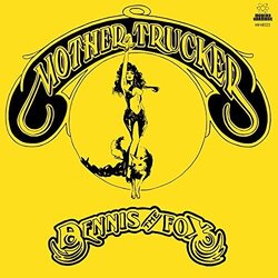 Dennis The Fox Mother Trucker (Yield Sign Yellow Vinyl) Vinyl LP