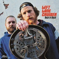 Left Lane Cruiser Beck In Black Vinyl LP