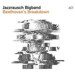 Jazzrausch Bigband Beethoven`S Breakdown ( LP) Vinyl LP